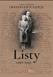 Listy 1950–1955. Autor: Iwaszkiewicz Anna, Iwaszkiewicz Jarosław. Dadada.pl Okładka książki Listy 1950–1955