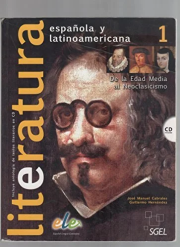 Literatura espanola y latinoamericana 1 + CD. Autor:   Praca zbiorowa. Dadada.pl Okładka książki Literatura espanola y latinoamericana 1 + CD