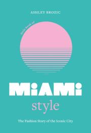 Okładka książki Little Book of Miami Style wer. angielska