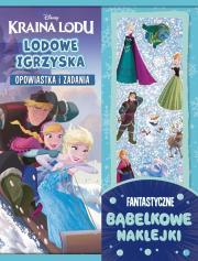 Okładka książki Lodowe igrzyska. Opowiastka i zadania. Fantastyczne bąbelkowe naklejki. Disney Kraina Lodu