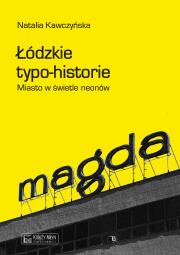 Okładka książki Łódzkie typo-historie