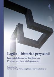 Okładka książki Logika - historia i przyszłość