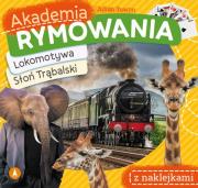 Okładka książki Lokomotywa / Słoń Trąbalski. Akademia rymowania