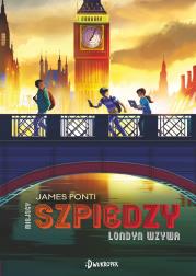 Okładka książki Londyn wzywa, Miejscy Szpiedzy