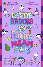 Okładka książki Lottie Brooks vs The Ultra Mean Girls