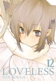 Loveless. Tom 12. Autor: Yun Kouga. Dadada.pl Okładka książki Loveless. Tom 12