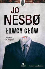 Łowcy głów. Autor: Nesbo Jo. Dadada.pl Okładka książki Łowcy głów