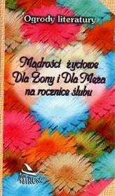 Okładka książki Mądrości życiowe dla Żony i dla Męża na rocznice..