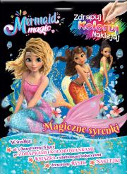 Okładka książki Magiczne syrenki. Magia Syren. Zdrapuj, koloruj, naklejaj