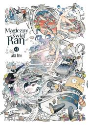 Okładka książki Magiczny świat Ran. Tom 4
