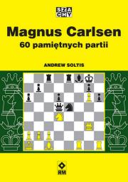 Okładka książki Magnus Carlsen. 60 pamiętnych partii