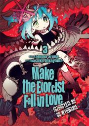 Make The Exorcist Fall in Love. Egzorcysta nie do wyrwania. Tom 3. Autor: Aruma Arima, Masuku Fukayama. Dadada.pl Okładka książki Make The Exorcist Fall in Love. Egzorcysta nie do wyrwania. Tom 3