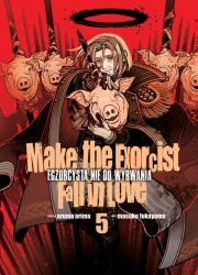 Okładka książki Make The Exorcist Fall in Love. Egzorcysta nie do wyrwania. Tom 5