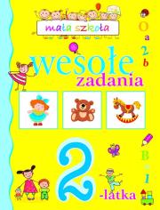 Okładka książki Mała szkoła. Wesołe zadania 2-latka