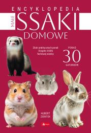 Małe ssaki domowe. Encyklopedia. Autor: Zientek Hubert. Dadada.pl Okładka książki Małe ssaki domowe. Encyklopedia