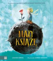 Mały Książę. Autor: Louise Greig. Dadada.pl Okładka książki Mały Książę