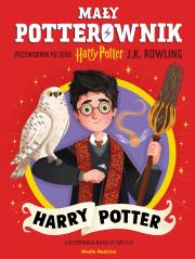 Okładka książki Mały potterownik. Przewodnik po serii Harry Potter. Harry Potter
