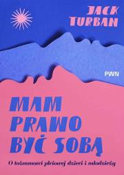 Okładka książki Mam prawo być sobą
