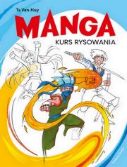 Manga Kurs rysowania wyd. 2025. Autor: Van-Huy Ta. Dadada.pl Okładka książki Manga Kurs rysowania wyd. 2025