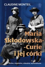 Okładka książki Maria Skłodowska-Curie i jej córki