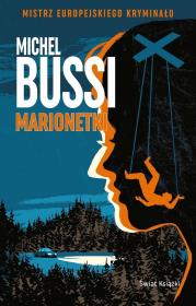 Marionetki. Autor: Bussi Michel. Dadada.pl Okładka książki Marionetki