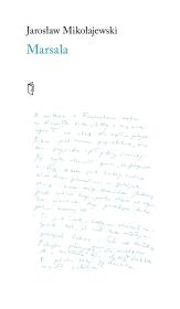 Marsala. Autor: Mikołajewski Jarosław. Dadada.pl Okładka książki Marsala