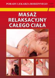 Okładka książki Masaż relaksacyjny całego ciała