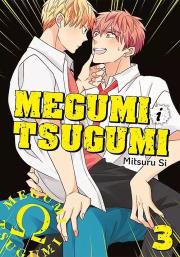 Megumi i Tsugumi. Tom 3. Autor: Mitsuru Si. Dadada.pl Okładka książki Megumi i Tsugumi. Tom 3