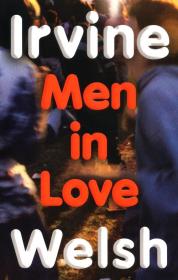 Men in Love wer. angielska. Autor: Welsh Irvine. Dadada.pl Okładka książki Men in Love wer. angielska