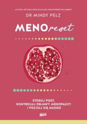 Okładka książki Menoreset. Stosuj post, kontroluj objawy menopauzy i poczuj się młodo