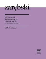 Okładka książki Menuet op. 1, Tarantelle op. 25, Gavotte op. 29