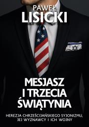 Mesjasz i trzecia świątynia. Autor: Paweł Lisicki. Dadada.pl Okładka książki Mesjasz i trzecia świątynia