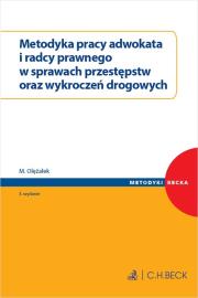 Okładka książki Metodyka pracy adwokata i radcy prawnego w spr