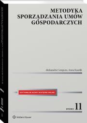 Metodyka sporządzania umów gospodarczych. Autor: Cempura Aleksandra, Kasolik Anna. Dadada.pl Okładka książki Metodyka sporządzania umów gospodarczych