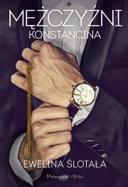 Mężczyźni Konstancina. Duże Litery. Autor: Ewelina Ślotała. Dadada.pl Okładka książki Mężczyźni Konstancina. Duże Litery