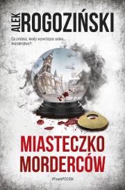 Okładka książki Miasteczko morderców