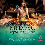 Okładka książki Miłość szyta na miarę audiobook