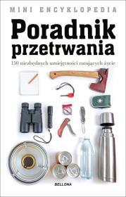 Okładka książki Mini Encyklopedia. Poradnik przetrwania