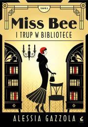 Okładka książki Miss Bee i trup w bibliotece