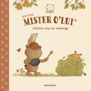 Okładka książki MISTER O’LUI™ zbiera się na odwagę