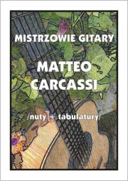 Okładka książki Mistrzowie gitary. Matteo Carcassi