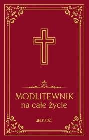 Modlitewnik na całe życie bordo DL. Autor: Hubert Wołącewicz. Dadada.pl Okładka książki Modlitewnik na całe życie bordo DL