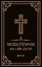 Modlitewnik na całe życie. Autor: Hubert Wołącewicz. Dadada.pl Okładka książki Modlitewnik na całe życie