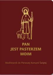 Okładka książki Modlitewnik Pam I Kom Św Pan Jest Pasterzem BORDO