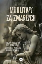 Modlitwy za zmarłych. Autor: Dobrowolska Ines, Dobrowolski Paweł. Dadada.pl Okładka książki Modlitwy za zmarłych