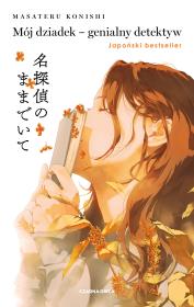Okładka książki Mój dziadek – genialny detektyw