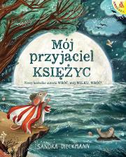 Okładka książki Mój przyjaciel Księżyc