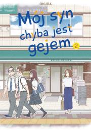 Okładka książki Mój syn chyba jest gejem. Tom 2