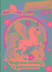 Moje Jednorożce. Rysowanki z bajecznymi tatuażami. Autor:   Praca zbiorowa. Dadada.pl Okładka książki Moje Jednorożce. Rysowanki z bajecznymi tatuażami