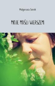 Okładka książki Moje myśli wierszem
